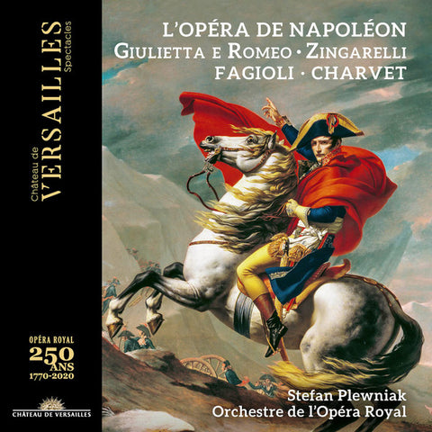 Franco Fagioli, Adèle Charvet -  L'opera De Napoleon-zingarelli: Giulietta E Romeo