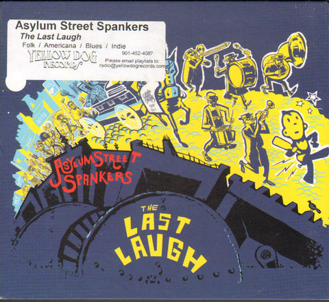 Asylum Street Spankers - The Last Laugh
