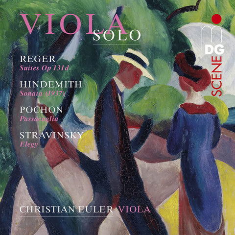 Reger, Hindemith, Pochon, Stravinsky, Christian Euler - Viola Solo
