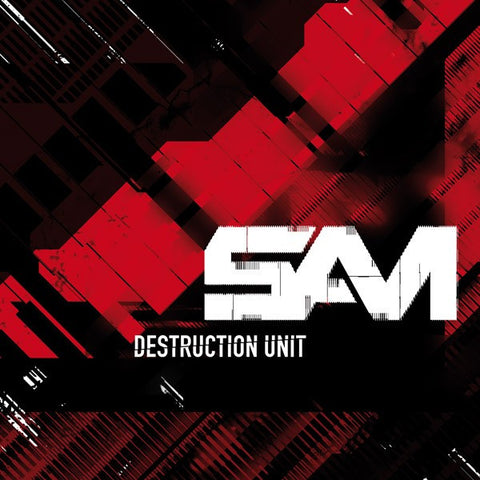 SAM - Destruction Unit
