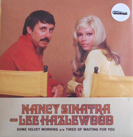 Nancy Sinatra & Lee Hazlewood - Some Velvet Morning B/W Tired Of Waiting For You