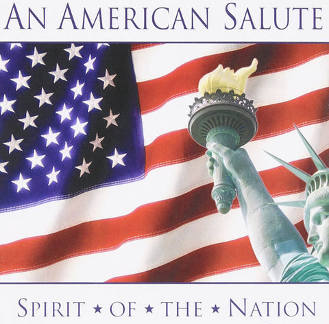 Various - An American Salute (Spirit Of The Nation)
