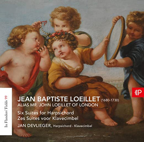 Jean Baptiste Loeillet, Jan Devlieger - Six Suites For Harpsichord