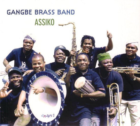 Gangbé Brass Band - Assiko