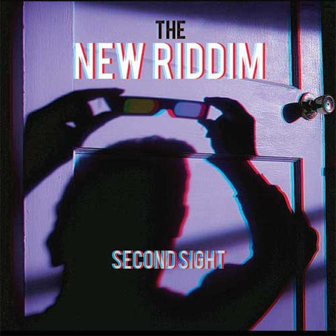 The New Riddim - Second Sight