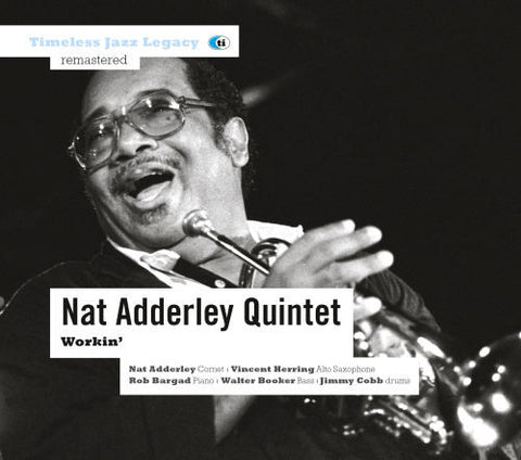Nat Adderley Quintet - Workin