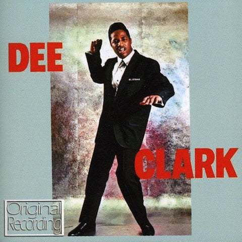 Dee Clark - Dee Clark