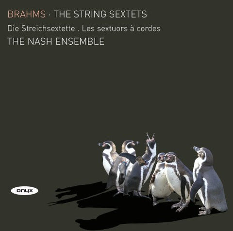 Brahms, The Nash Ensemble - The String Sextets