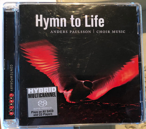Anders Paulsson - Hymn To Life: Choir Music