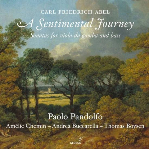 Carl Friedrich Abel, Paolo Pandolfo - A Sentimental Journey