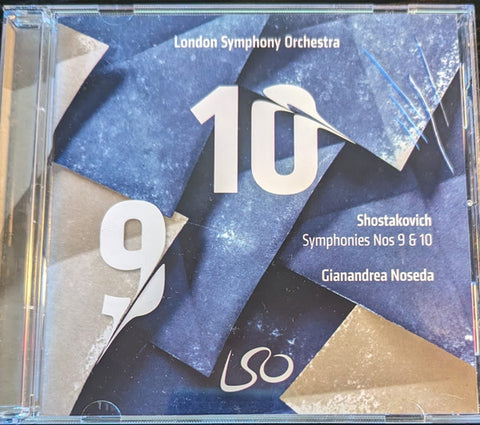 Dmitri Shostakovich, Gianandrea Noseda, London Symphony Orchestra - Symphonies Nos 9 & 10