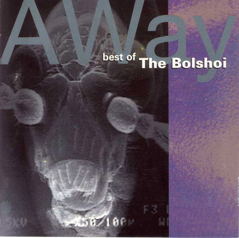 The Bolshoi - A Way: Best Of The Bolshoi