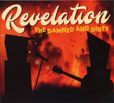 The Damned and Dirty - Revelation