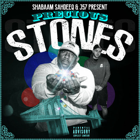 Shabaam Sahdeeq & J57 - Precious Stones