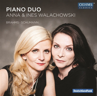 Anna & Ines Walachowski - Piano Duo: Brahms - Schumann