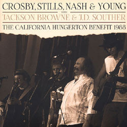 Crosby, Stills, Nash & Young - The California Hungerton Benefit 1988