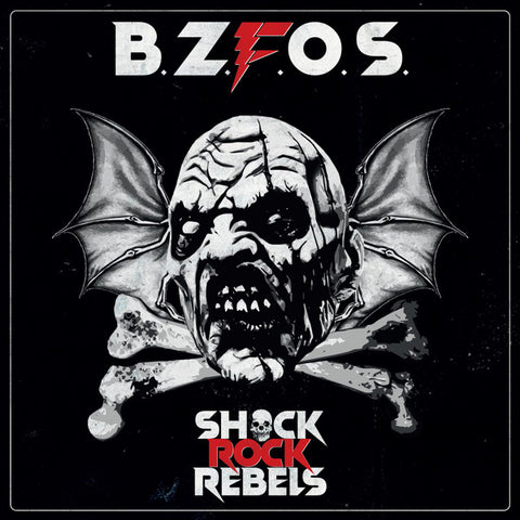 B.Z.F.O.S. - Shock Rock Rebels