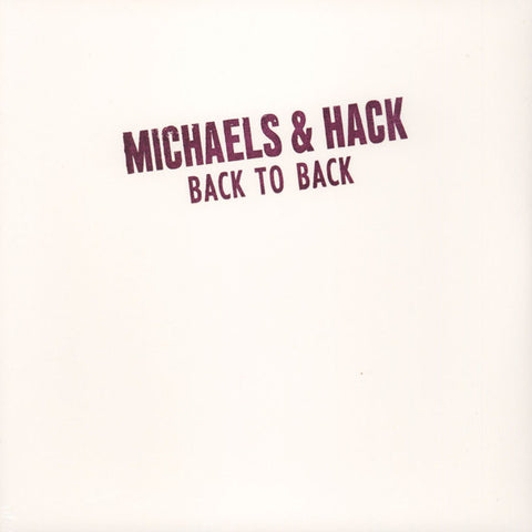Michaels & Hack - Back To Back