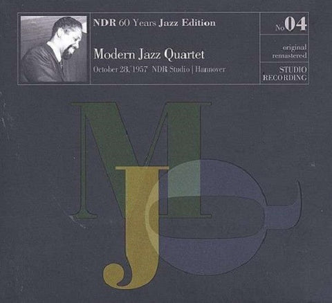 Modern Jazz Quartet - NDR 60 Years Jazz Edition No. 04
