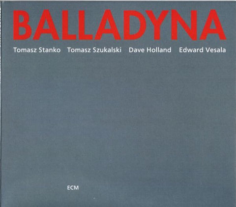 Tomasz Stanko - Balladyna