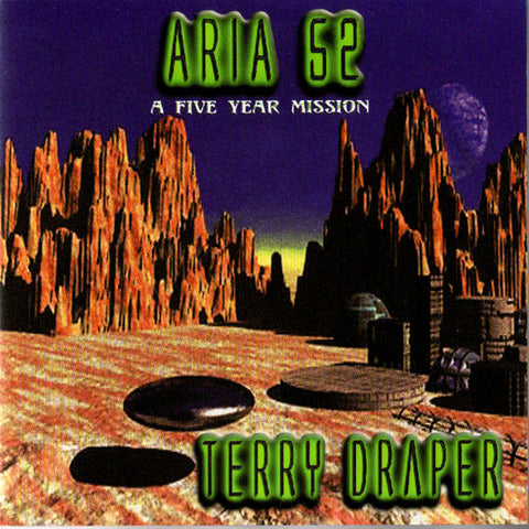 Terry Draper - Aria 52 A Five Year Mission