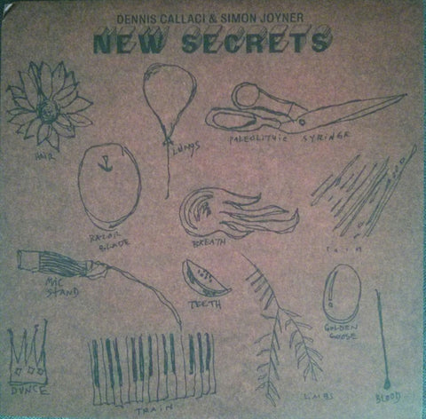 Dennis Callaci & Simon Joyner - New Secrets