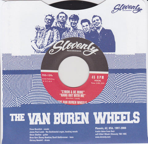 Van Buren Wheels - C'mon & Be Mine