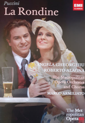 Puccini, Angela Gheorghiu, Roberto Alagna, The Metropolitan Opera House Orchestra & Chorus, Marco Armiliato - La Rondine