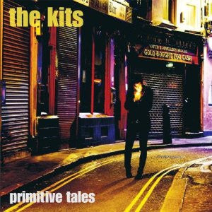 The Kits - Primitive Tales