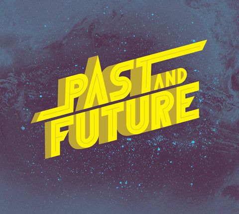 Past And Future - Universium
