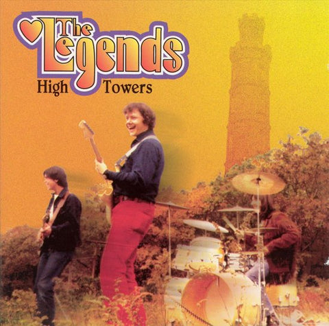 The Legends - High Towers [1965-1973]