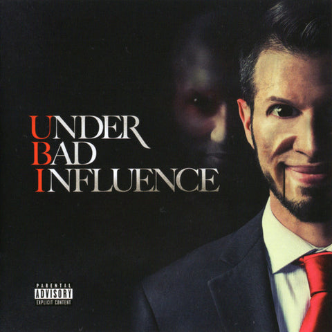 Ubi - Under Bad Influence