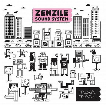 Zenzile Sound System - Metá Metá