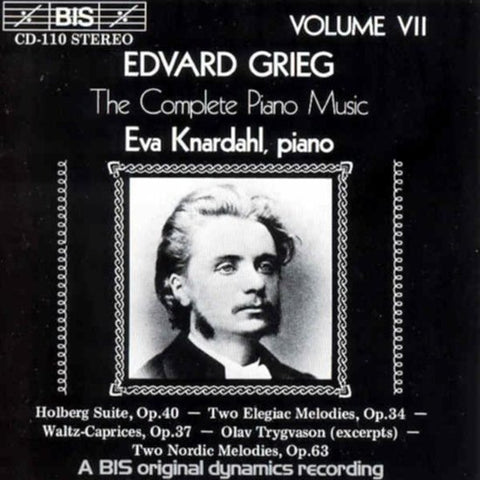 Edvard Grieg - Eva Knardahl - The Complete Piano Music Volume VII