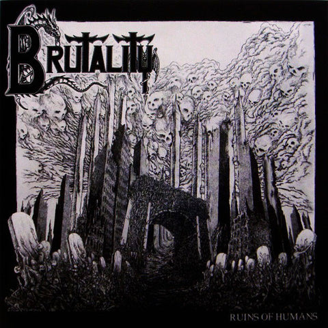 Brutality - Ruins Of Humans