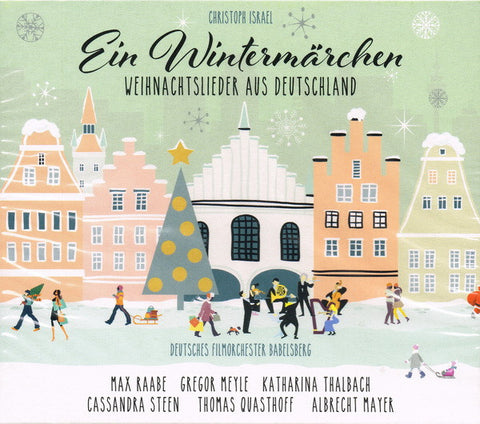 Christoph Israel, Deutsches Filmorchester Babelsberg - Ein Wintermärchen (Weihnachtslieder Aus Deutschland)