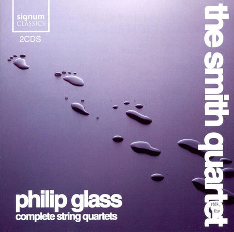 Philip Glass, The Smith Quartet - Complete String Quartets