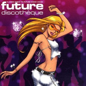 Various - Future Discotheque