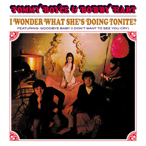 Tommy Boyce & Bobby Hart - I Wonder What She's Doing Tonite?
