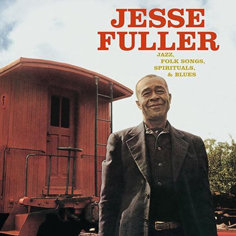 Jesse Fuller - Jazz, Folk Songs, Spirituals, & Blues