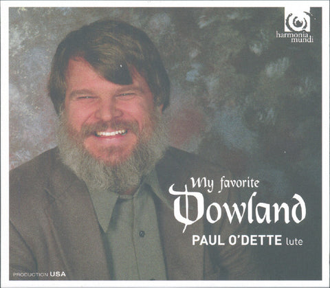 Paul O'Dette, John Dowland - My Favorite Dowland