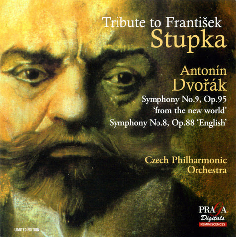 Antonín Dvořák - Czech Philharmonic Orchestra, František Stupka - Tribute To František Stupka, Symphony No.9 Op. 95 'From The New World', Symphony No.8, Op. 88 'English'