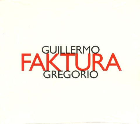 Guillermo Gregorio - Faktura