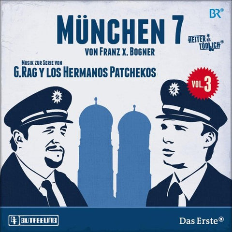 G.Rag Y Los Hermanos Patchekos - München 7 - Vol.3