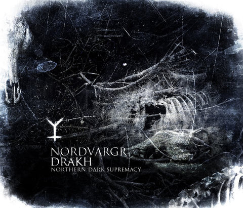 Nordvargr / Drakh - Northern Dark Supremacy