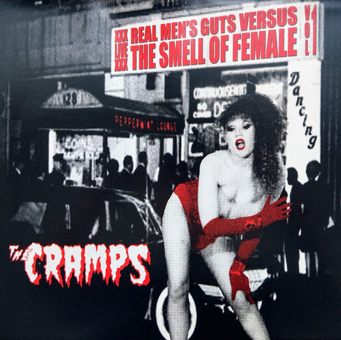 The Cramps - Real Men's Guts Versus The Smell Of Female