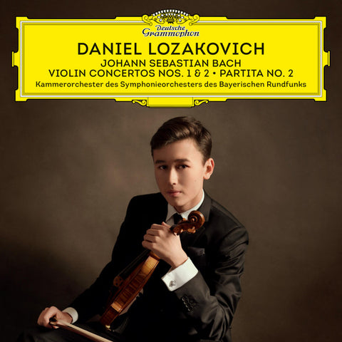 Daniel Lozakovich, Johann Sebastian Bach, Kammerorchester Des Symphonieorchesters Des Bayerischen Rundfunks - Violin Concertos Nos. 1 & 2. / Partita No. 2