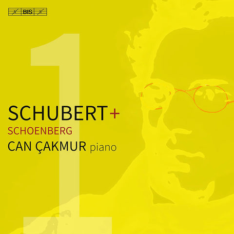 Schubert, Schoenberg, Can Çakmur - Schubert + Schoenberg