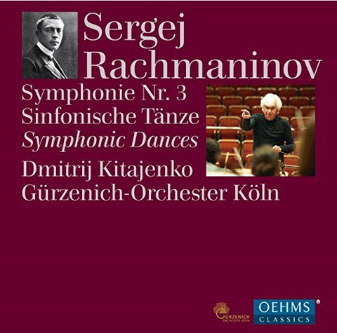 Sergej Rachmaninov : Gürzenich-Orchester Köln, Dmitrij Kitajenko - Symphonie Nr. 3 / Sinfonische Tänze = Symphonic Dances