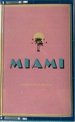 Arms And Sleepers - Miami